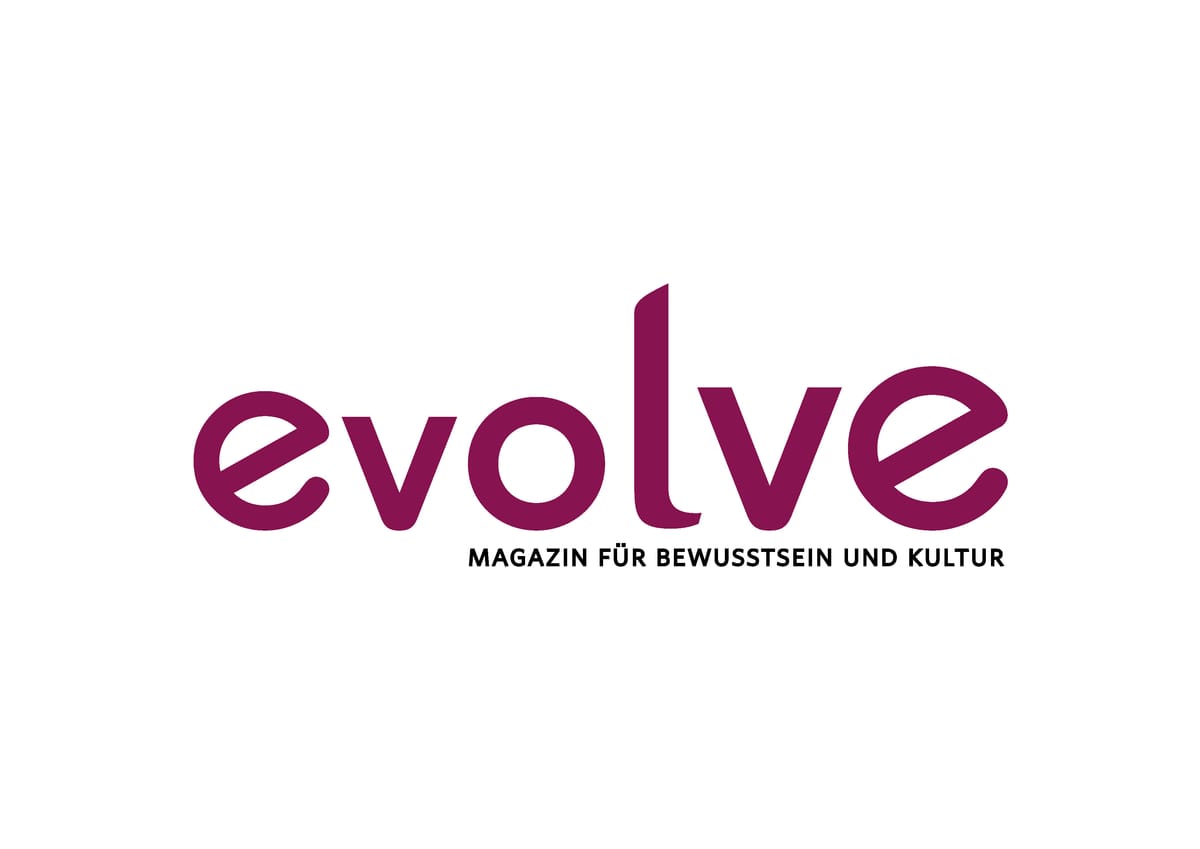evolve Magazin für Bewusstsein und Kultur